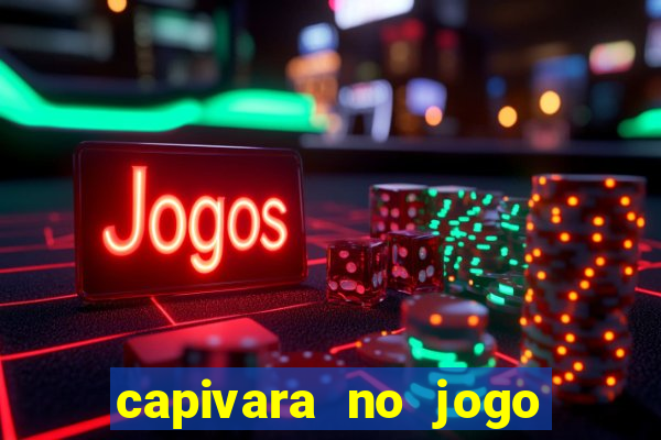 capivara no jogo do bicho